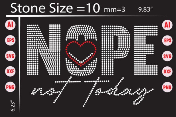 A Seller's Review of 'Nope Not Today' Rhinestone Templates