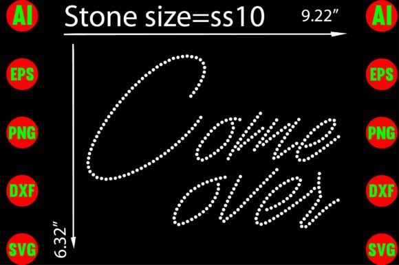 A Sparkling Review: Using Come over Rhinestone Graphics for T-Shirt Designs & Beyond