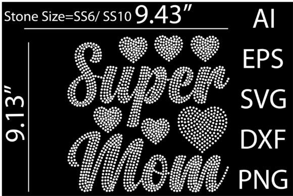 Evaluating Super Mom Rhinestone Graphics for T-Shirt & Branding Projects