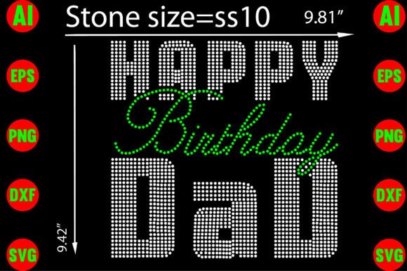Happy Birthday Dad Rhinestone Templates for T-Shirt Designs