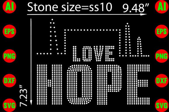 Love Hope Rhinestone Templates for T-Shirt Graphics