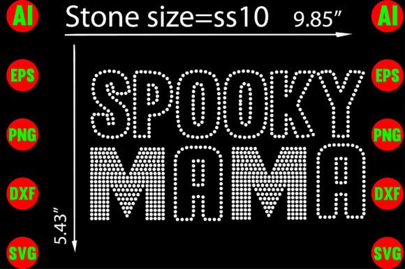 Spooky Mama Rhinestone Templates for T-Shirt Designs
